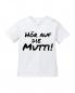 Preview: Kids-Tshirt - Hör auf die Mutti